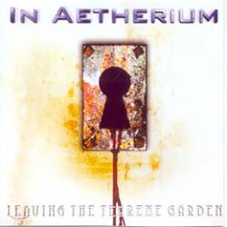 In Aetherium : Leaving the Terrene Garden